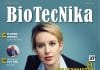 Read the biggest Biotech Bubble burst of the Century in BioTecNika magazine – June 2016 Issue