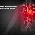 Exclusive Workshop On Techniques in Cardiovascular Biology | Registrations Open