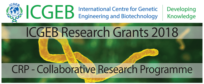 ICGEB Research Grants - 2018, Eligibility, Deadline & Application Details