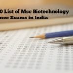 Top 10 List of Msc Biotechnology Entrance Exams in India