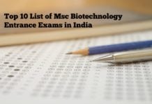 Top 10 List of Msc Biotechnology Entrance Exams in India