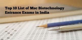 Top 10 List of Msc Biotechnology Entrance Exams in India