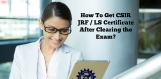 How To Get CSIR JRF / LS Certificate After Clearing the Exam?