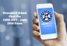 Download CSIR NET June 2018 Admit Card & Upload Documents