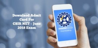 Download CSIR NET June 2018 Admit Card & Upload Documents