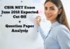 CSIR NET Exam Dec 2018 Expected Cut Off, Question Paper Analysis CSIR NET Exam June 2018 Expected Cut Off, Question Paper Analysis