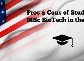 Studying MSc Biotechnology in the U.S. – Pros and Cons Studying MSc Biotechnology in the U.S. - Pros and Cons