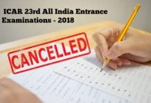 Exam Cancelled - ICAR 23rd All India Entrance Examinations