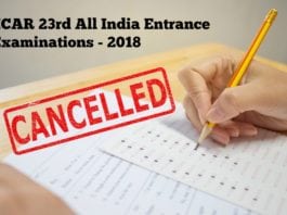 Exam Cancelled - ICAR 23rd All India Entrance Examinations