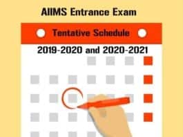 AIIMS Entrance Exam 2019 - Tentative Schedule