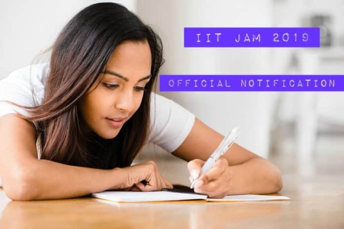 IIT JAM 2019 Official Notification