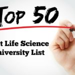 Top 50 Best Life Science Universities In The World