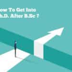 How To Get Into PhD Programme After Completing Bachelors