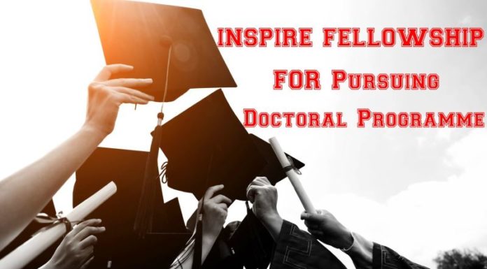 INSPIRE FELLOWSHIP 2018 for Pursuing Doctoral Programme