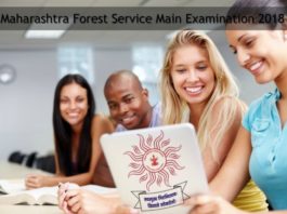 Maharashtra Forest Service Main Examination 2018