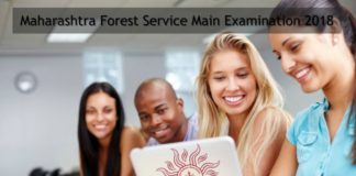Maharashtra Forest Service Main Examination 2018