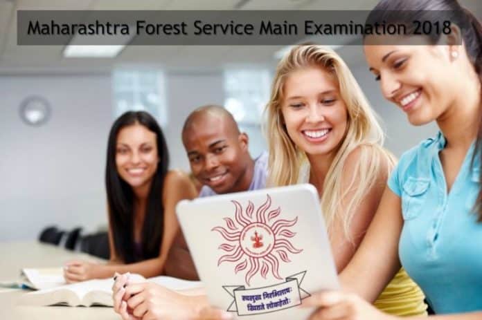 Maharashtra Forest Service Main Examination 2018
