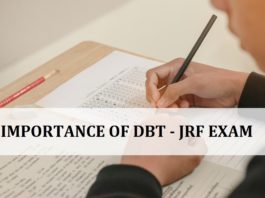 6 Reason Why You Must Write DBT Junior Research Fellowship Exam