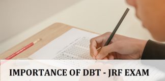 6 Reason Why You Must Write DBT Junior Research Fellowship Exam