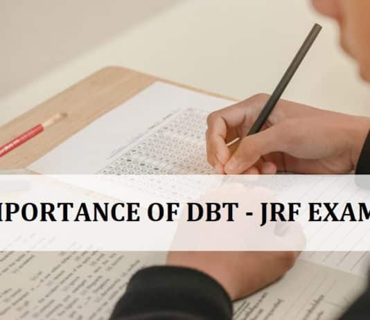 6 Reason Why You Must Write DBT Junior Research Fellowship Exam