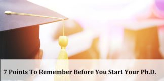7 Points To Remember Before You Start Your Ph.D.