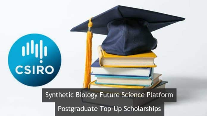 CSIRO SynBio FSP Postgraduate Top-Up Scholarships @ Australia