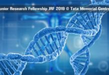Junior Research Fellowship JRF 2019 @ Tata Memorial Centre Junior Research Fellowship JRF 2019 @ Tata Memorial Centre
