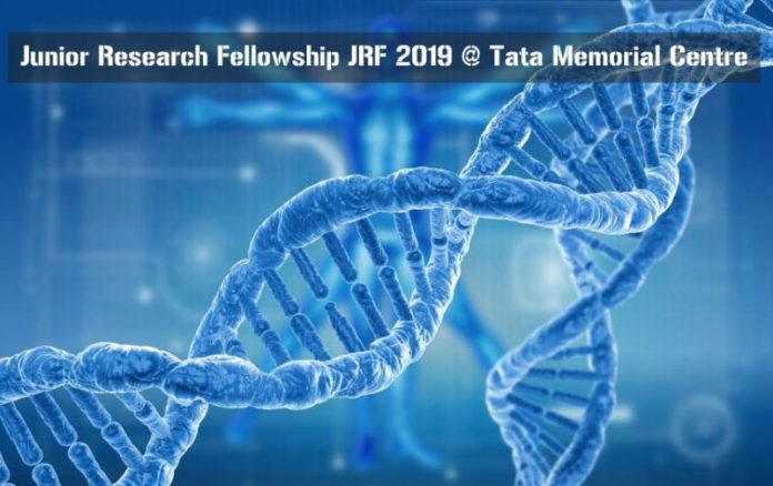 Junior Research Fellowship JRF 2019 @ Tata Memorial Centre