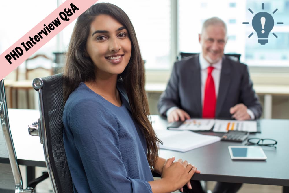 Top 12 Questions Asked During PhD Interview & How to Answer Them