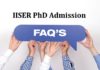 FAQ for PhD Admission at IISER, General Queries Discussed FAQ for PhD Admission at IISER, General Queries Discussed