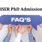 FAQ for PhD Admission at IISER, General Queries Discussed