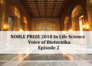 Noble Prize 2018 in Life Science – The Voice of Biotecnika, Episode 2 Analysis of Noble Prize 2018 - The Voice of Biotecnika, Episode 2