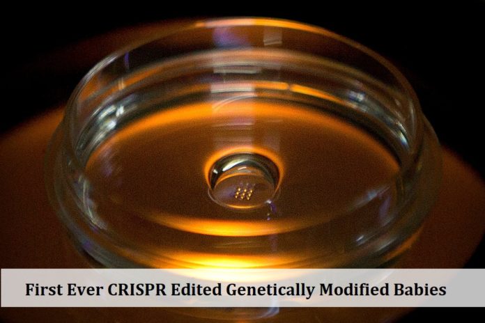 First Ever CRISPR Edited Genetically Modified Babies Made in China
