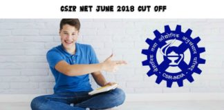 Official CSIR NET Exam June 2018 Cut Off Released