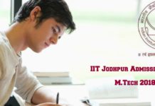IIT Jodhpur M.Tech. Bioscience & Bioengineering Admission Notice (2018-2019) IIT Jodhpur M.Tech. Admission Notice (2018-2019)