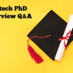 Frequently Asked Technical Questions During Biotech PhD Interviews