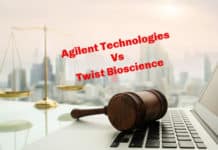 The Agilent Technologies Versus Twist Biosciences Controversy