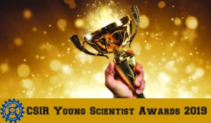 CSIR Young Scientist Awards 2019 - Rs 25 Lakh Research Grant