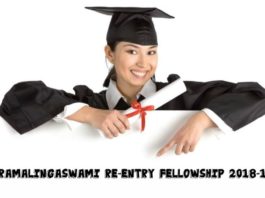 Ramalingaswami Re-entry Fellowship 2018-19