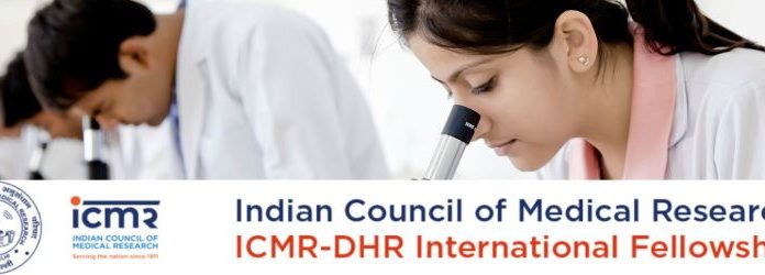 ICMR-DHR International Fellowships