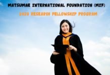Matsumae International Foundation (MIF) – 2020 Research Fellowship Program Matsumae International Foundation (MIF)