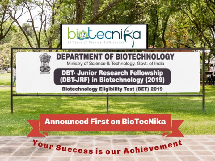 DBT-BET 2019 / DBT JRF 2019 Exam Date, Application, Eligibility