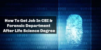 How To Get Job In CBI & Forensic Department After Life Science Degree