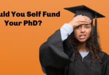 Should You Self Fund Your PhD? Pros & Cons Explained Should You Self Fund Your PhD? Pros & Cons Explained