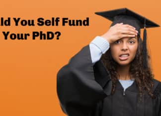 Should You Self Fund Your PhD? Pros & Cons Explained