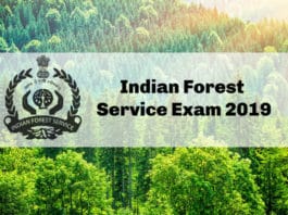 UPSC IFS Exam - Indian Forest Service Exam 2019 Application, Eligibility