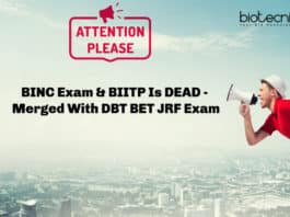 BINC Exam & BIITP Is DEAD - Merged With DBT BET JRF Exam