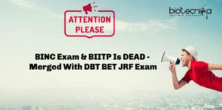 BINC Exam & BIITP Is DEAD - Merged With DBT BET JRF Exam