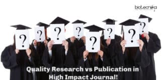 Quality Research vs Publication in High Impact Journal! What's Important?