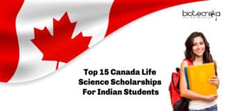 Top 15 Canada Life Science Scholarships For Indian Students